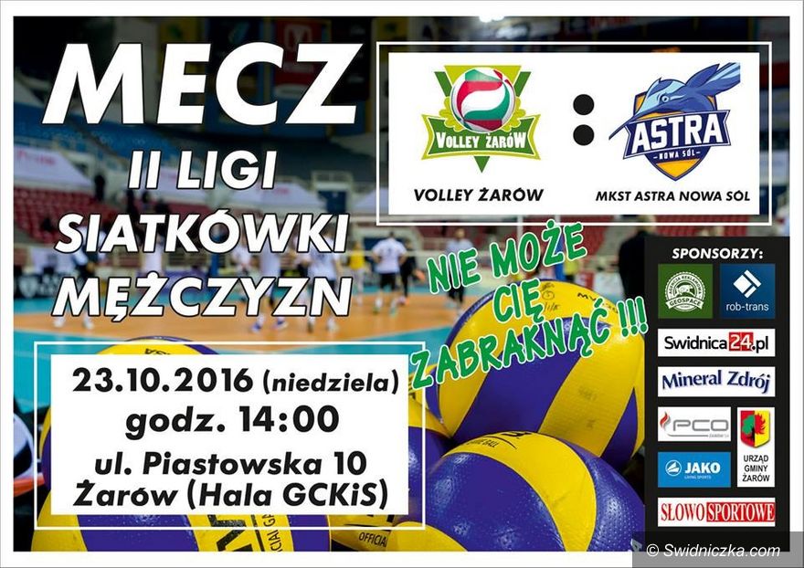 Żarów: Dziś kibicujemy siatkarzom z Volley Żarów