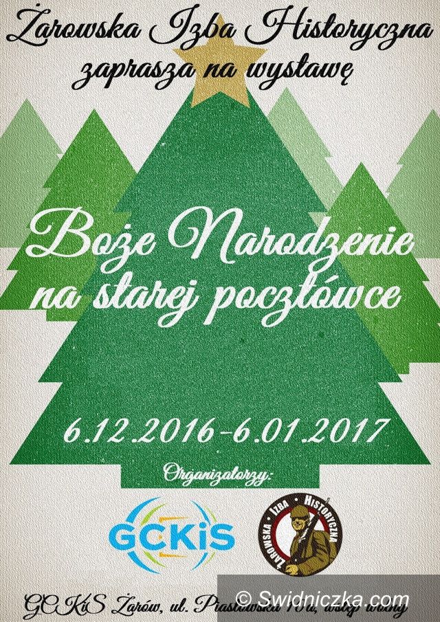 Żarów: Wystawa "Boże Narodzenie na starej pocztówce"