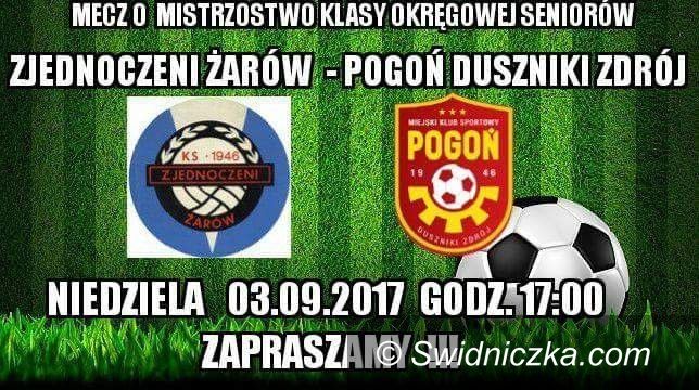 Żarów: Zjednoczeni Żarów zapraszają na mecz