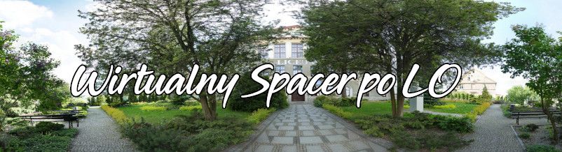 Strzegom: Wirtualny spacer po strzegomskim LO
