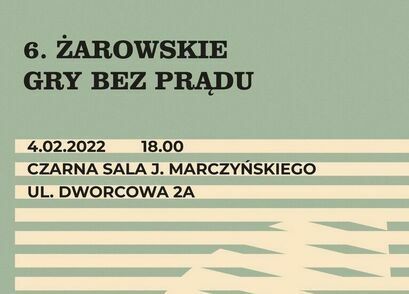 Żarów: Gry bez prądu