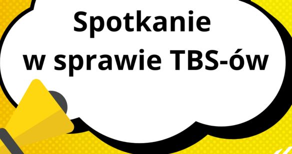 Strzegom: Spotkanie w sprawie TBS–ów